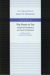 Power to Tax -- Analytical Foundations of a Fiscal Constitution