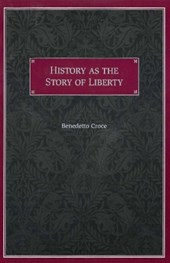 History as the Story of Liberty