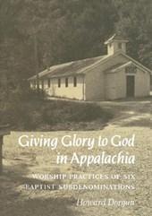 Giving Glory To God Appalachia