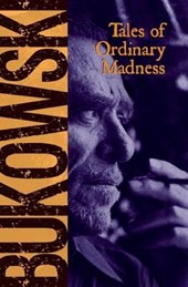 TALES OF ORDINARY MADNESS