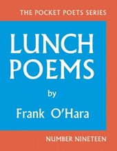 Lunch Poems