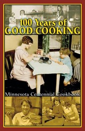 100 Years of Good Cooking