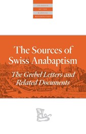 Sources Of Swiss Anabaptism