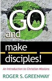 Go and Make Disciples!