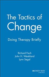 The Tactics of Change - Doing Therapy Briefly