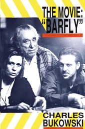 Barfly - The Movie