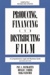 Producing, Financing, and Distributing Film