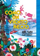 Como un viento recio