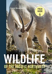 Moskowitz, D: Wildlife of the Pacific Northwest