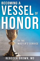 Brown, R: Becoming a Vessel of Honor