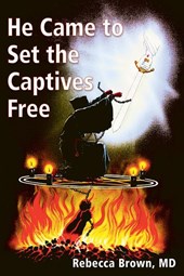 Brown, R: He Came to Set the Captives Free