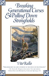 Breaking Generational Curses & Pulling Down Strongholds