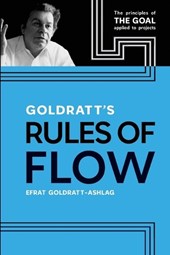 Efrat, G: Goldratt's Rules of Flow