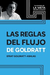 Las Reglas Del Flujo De Goldratt