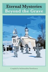 Eternal Mysteries Beyond the Grave