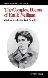 The Complete Poems of Emile Nelligan