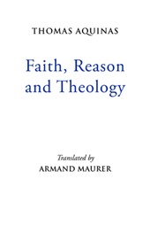 Faith, Reason and Theology