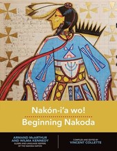 Nakon-iaa wo!: Beginning Nakoda