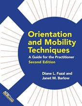 Orientation and Mobility Techniques
