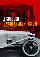 Corbusier, L: Toward an Architecture