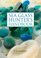 The Sea Glass Hunter's Handbook