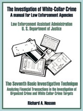 The Investigation of White-Collar Crime