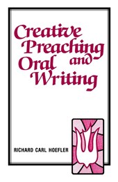 Creative Preaching & Oral Writing