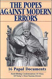 Popes Against Modern Errors
