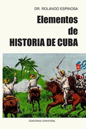 ELEMENTOS DE HISTORIA DE CUBA