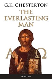 Chesterton, G: Everlasting Man