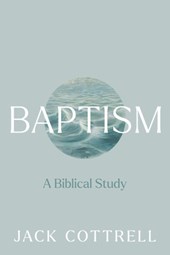 Baptism: A Biblical Study
