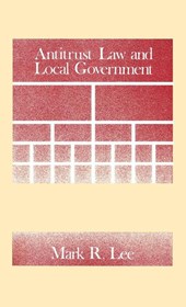 Antitrust Law and Local Government