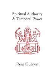 Spiritual Authority and Temporal Power