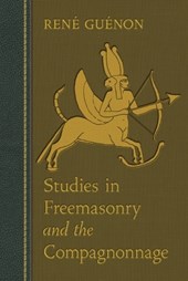Studies in Freemasonry and the Compagnonnage