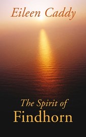 SPIRIT OF FINDHORN EDITION REV