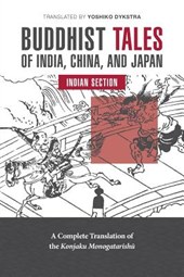 Buddhist Tales of India, China, and Japan: India Section