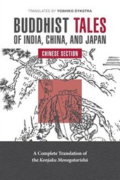 Buddhist Tales of India, China, and Japan: China Section