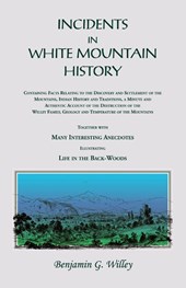 Incidents in White Mountain History