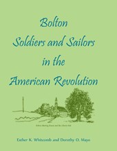 Bolton [Massachusetts] Soldiers and Sailors in the American Revolution