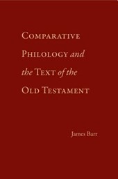 Comparative Philology and the Text of the Old Testament