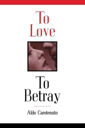 To Love, to Betray