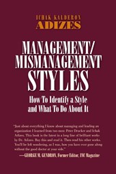 Management/Mismanagement Styles