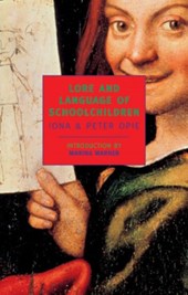 The Lore And Language Of Schoolchil