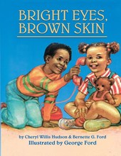 Bright Eyes, Brown Skin