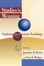 Studies in Meaning 1: Exploring Constructivist Psychology