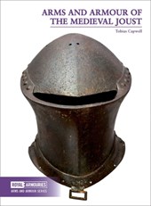 Arms and Armour of the Medieval Joust