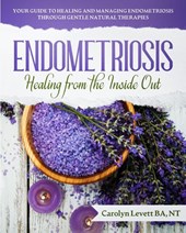 Endometriosis - Healing from the Inside Out
