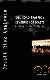 Toll Road Traffic & Revenue Forecasts