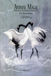 Animal Magic: Poems on a Disappearing World