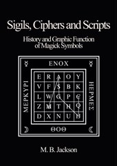 Sigils, Ciphers and Scripts